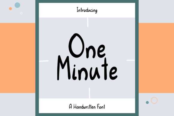 One Minute: The Friendly Handwritten Font for Crafters