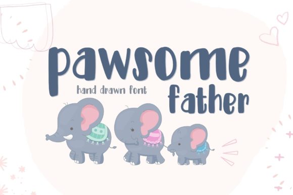 Pawsome Father Font Review for Handmade Branding