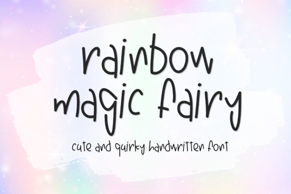 Rainbow Magic Fairy: The Perfect Script Handwritten Font for Quirky Branding