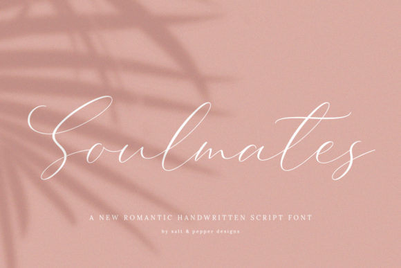 Soulmates Font Review for Elegant Branding